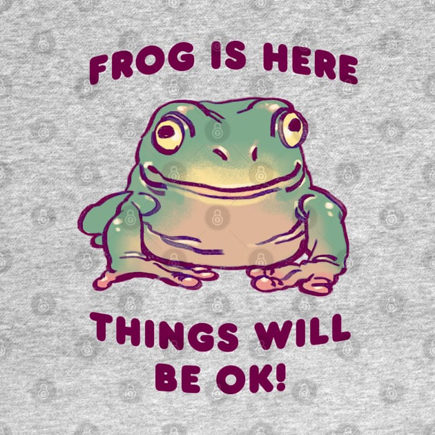 comforting cute green tree frog / frog is here things will be ok text quote by mudwizard